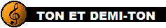 Ton et demi-ton